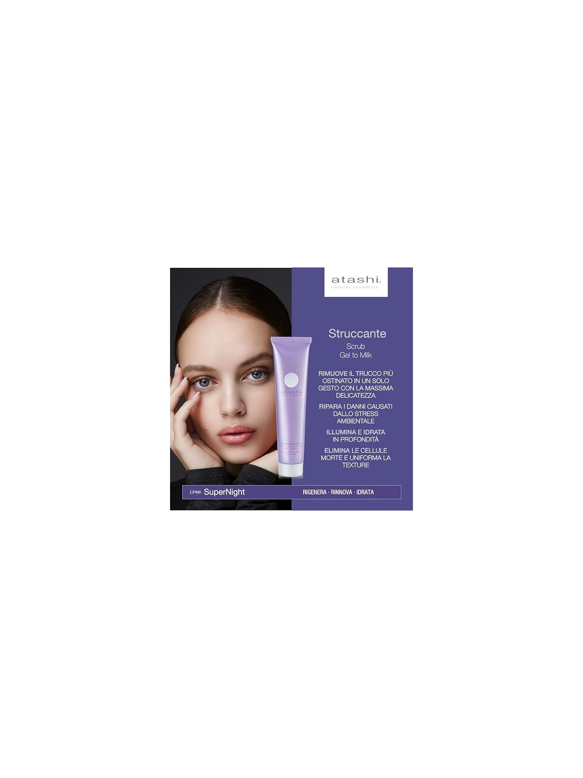 Atashi SUPERNIGHT esfoliante a latte 75ml donna
