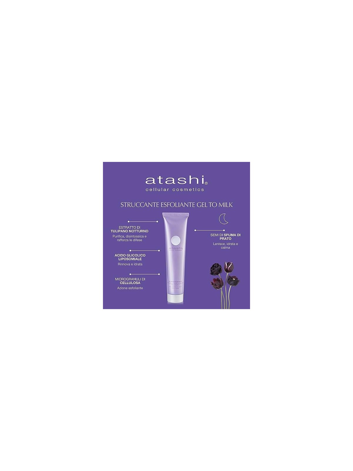 Atashi SUPERNIGHT esfoliante a latte 75ml donna