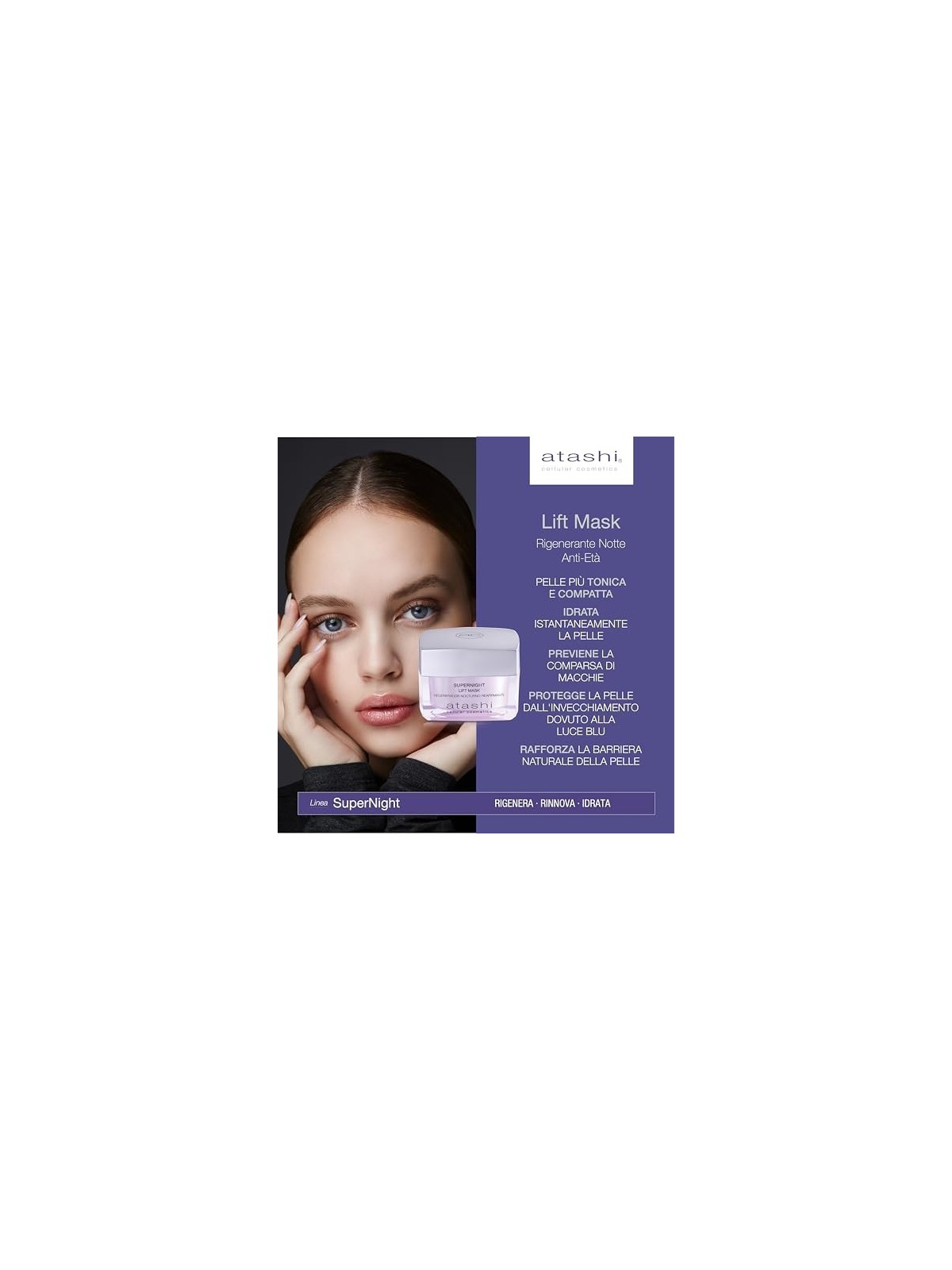 Atashi SUPERNIGHT maschera lift 50ml per donna