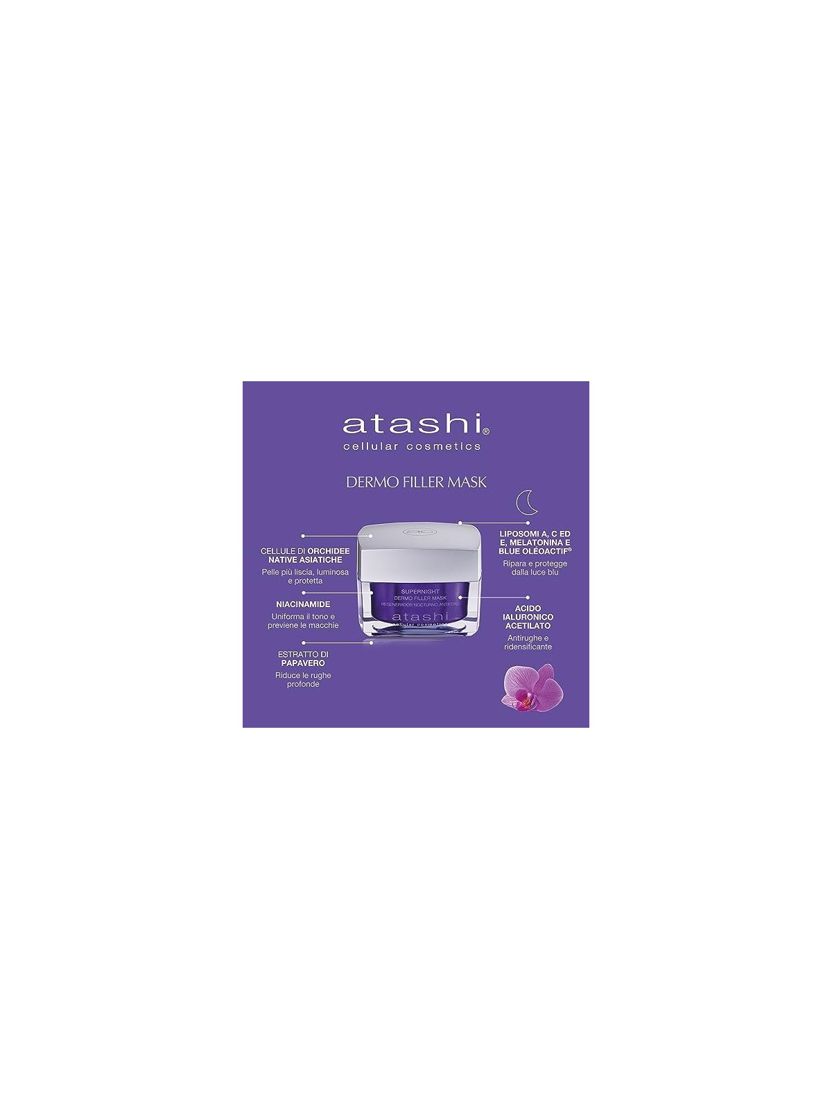 Atashi SUPERNIGHT maschera dermo filler 50ml per donna
