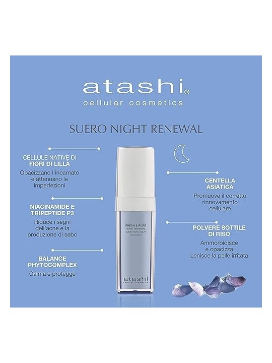 Siero notturno Atashi FRESH & PURE 30ml