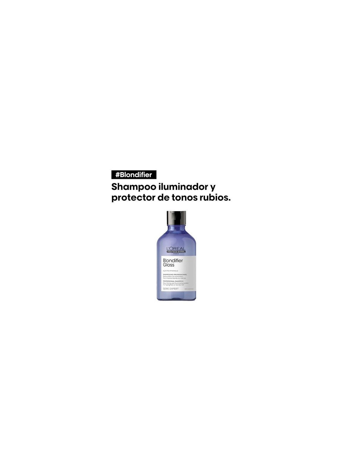 Shampoo LOral Professionnel Paris BLONDIFIER GLOSS 300ml Unisex