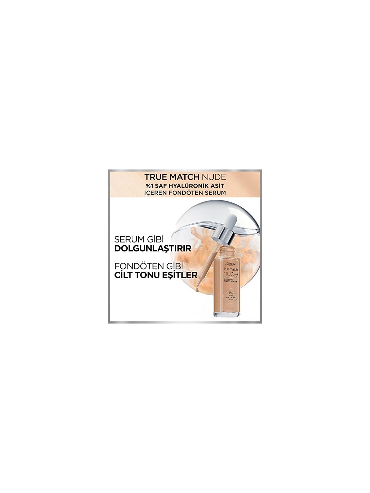 L'Orï¿½ï¿½al True Match Nude Plumping Tinted Serum 30 ml