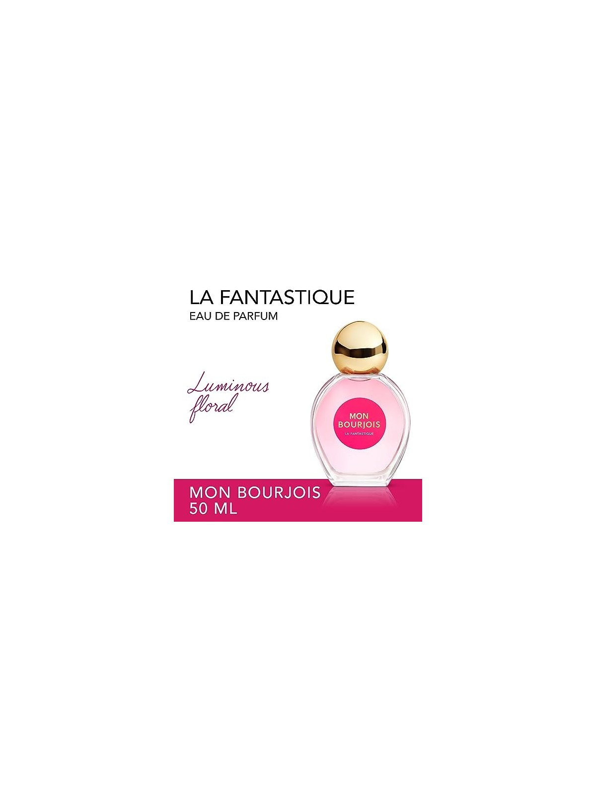 Bourjois La Fantastique EDP Spray donna 50ml