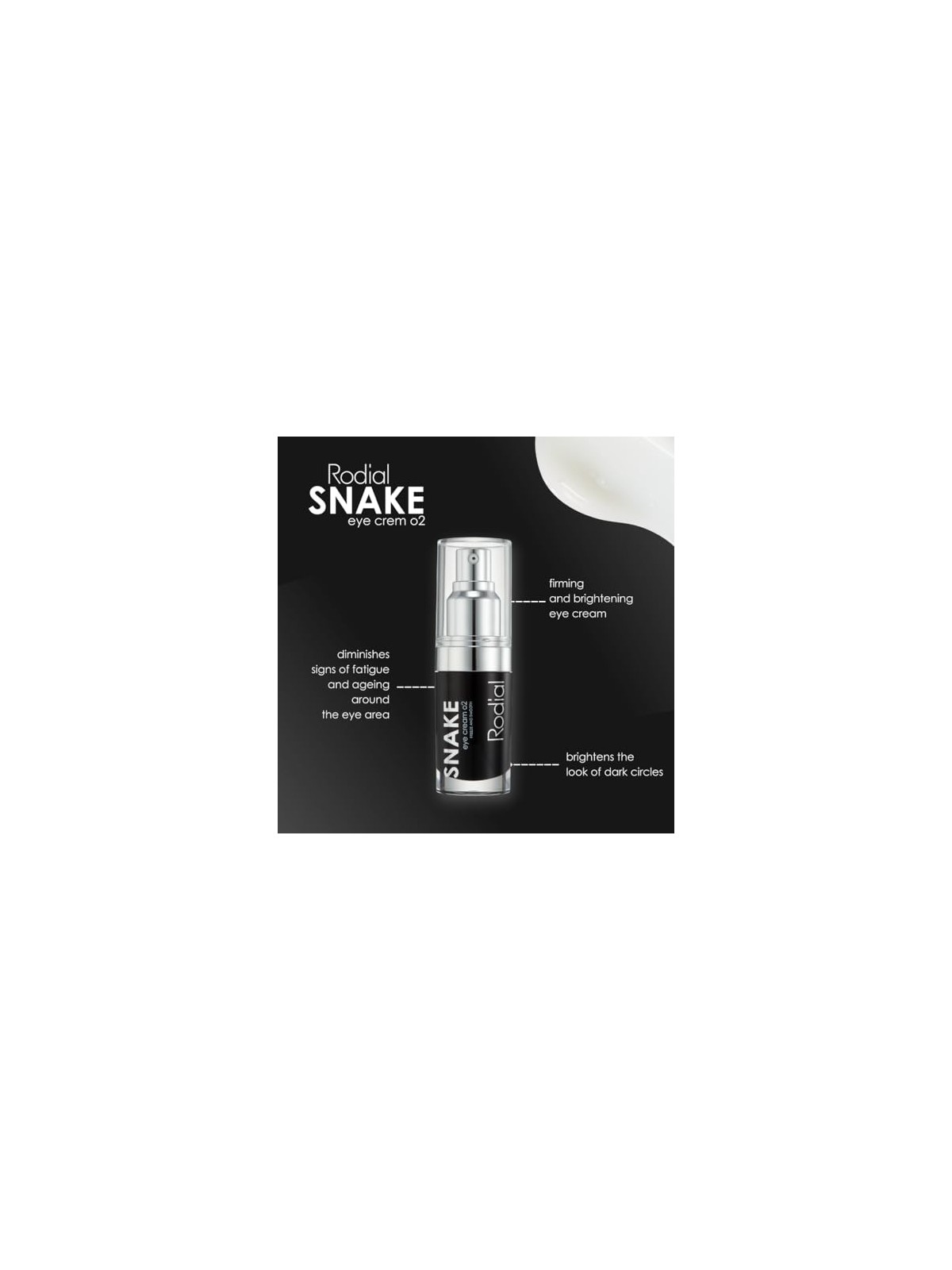 Rodial Snake Eye Cream O2 15ml RODIAL www.essenzetotalstyle.com 