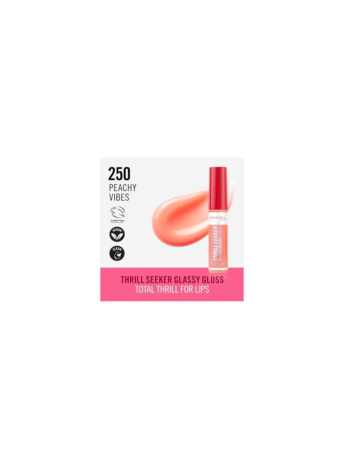 Rimmel Thrill Seeker Glassy Gloss Lucidalabbra idratante 11 ml donna 250 Peachy Vibes