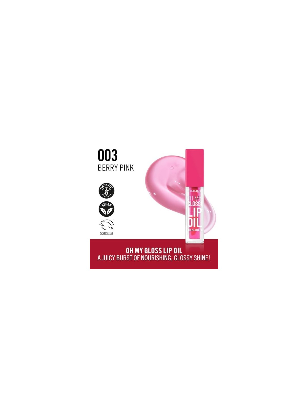 Rimmel Oh mio Gloss Lip Oil Olio labbra idratante 45 ml donna 003 Berry Pink