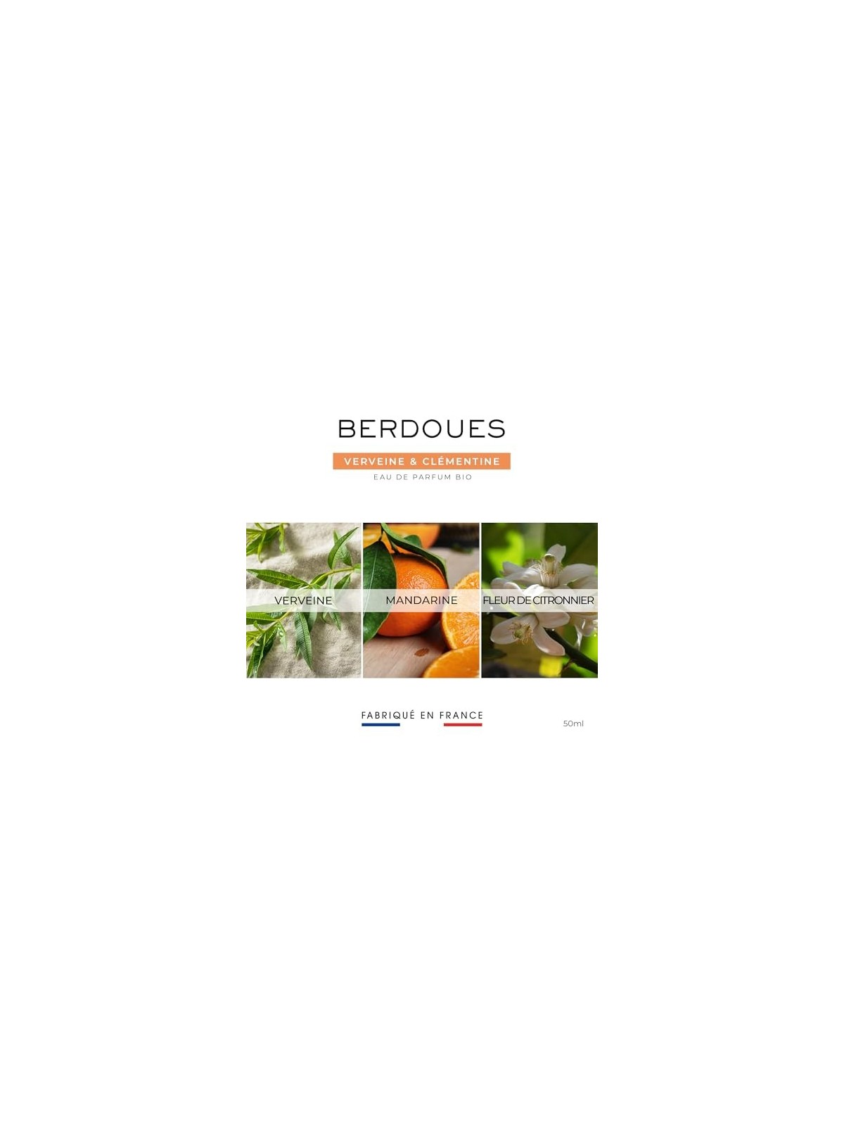 Berdoues Verbena  Clementine Eau De Parfum 50ml unisex