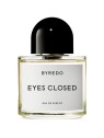 Byredo Eyes Closed Eau De Parfum 100ml Unisex