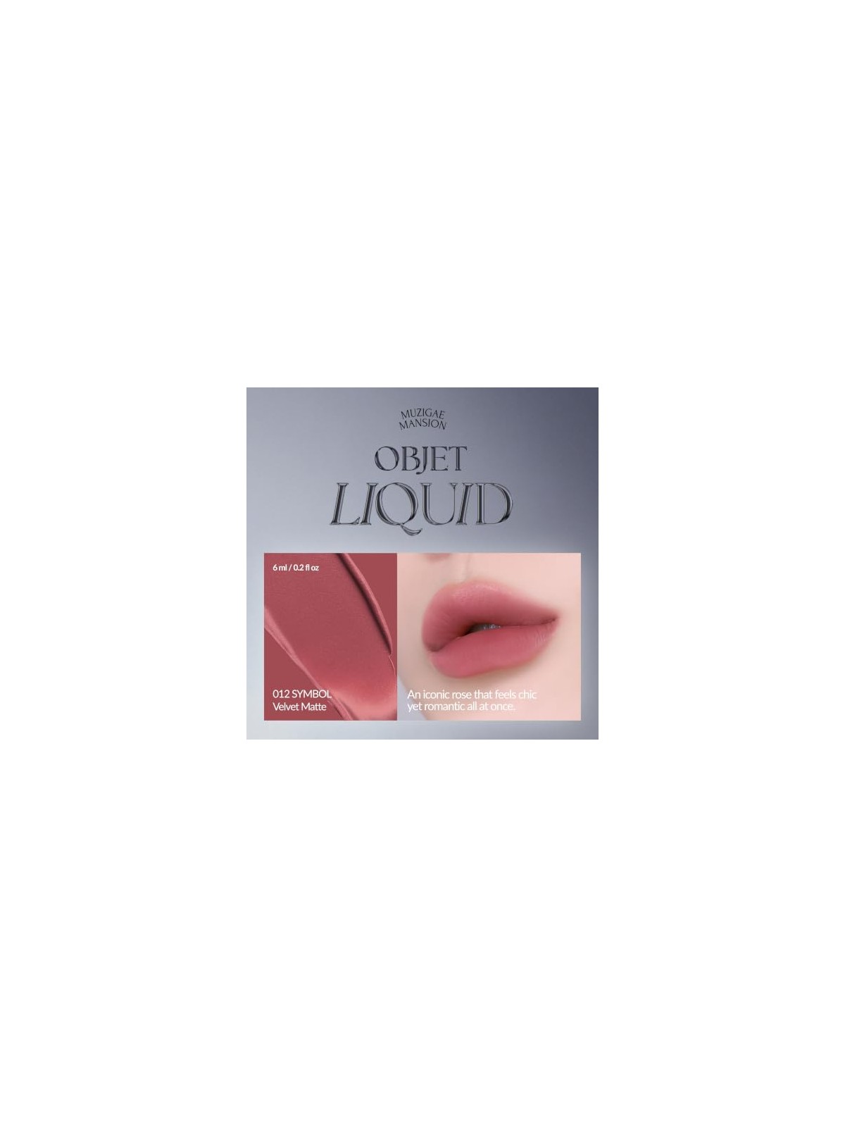 Muzigae mansion Tinta labbra liquida Objet Liquid Renewal 012 Symbol 6ml