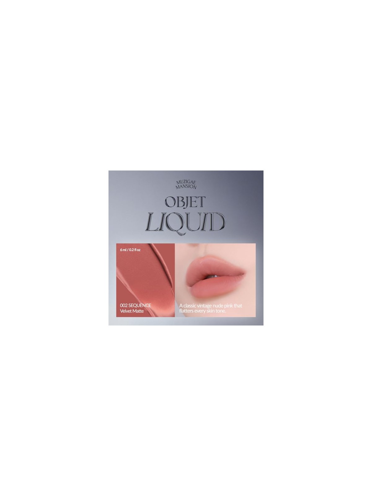 Muzigae mansion Tinta labbra liquide Objet Liquid Renewal 002 Sequence 6ml