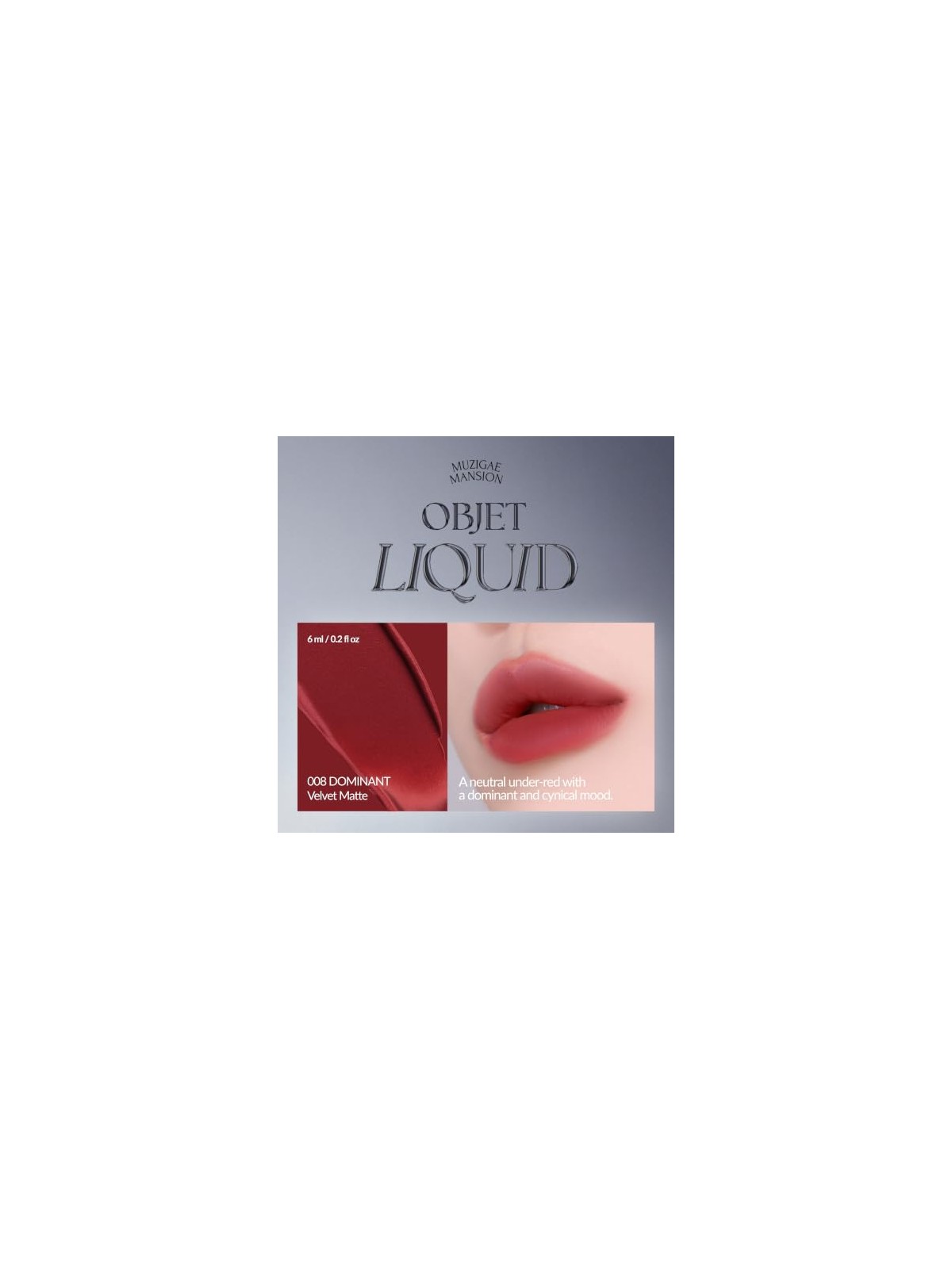 Muzigae mansion Tinta labbra liquide Objet Liquid Renewal 008 Dominant 6ml
