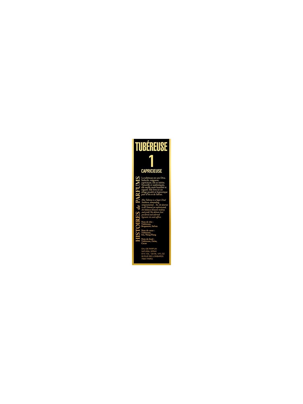 Profumo Histoires de Parfums Tuberosa 1 La Capricciosa Eau De Parfum 120ml donna