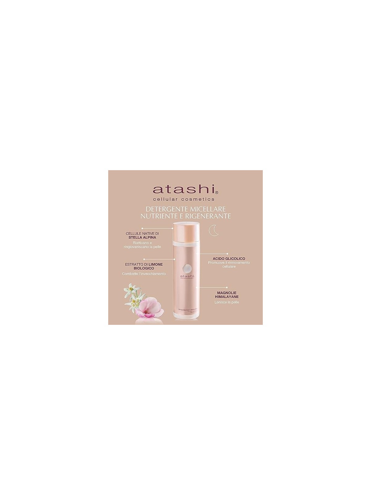 Detergente Micellare Nutriente Atashi Perfezione Cellulare Pelle Sublime 250ml Donna