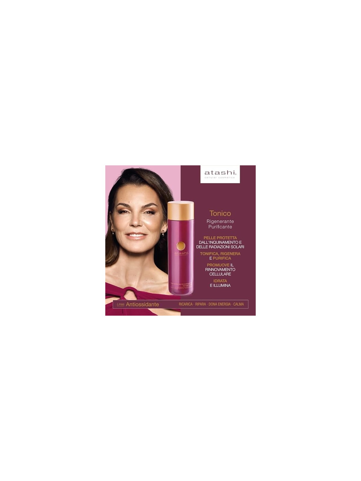 Tonico Purificante Atashi Difesa della Pelle Cellulare Antiossidante 250ml Donna