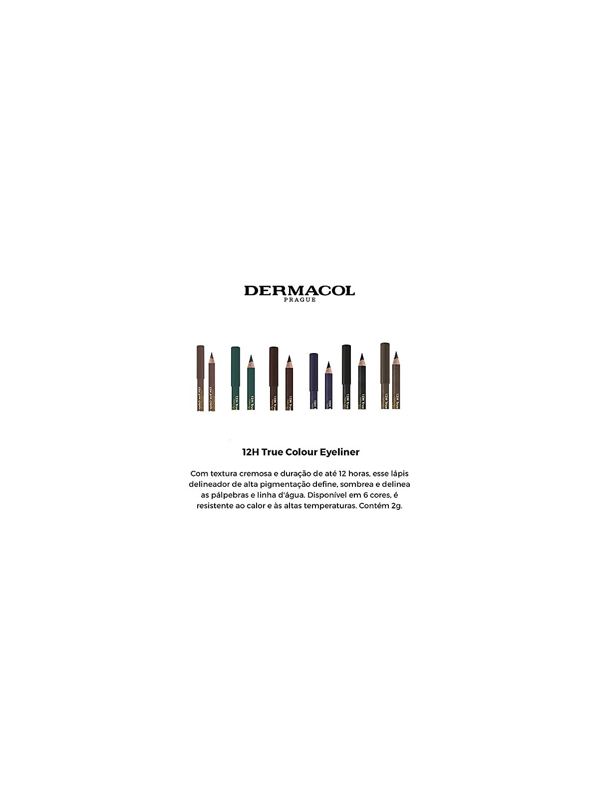 Dermacol Eyeliner True Color 12 ore donna 6 Dark Brown
